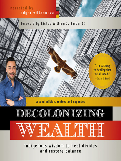 Title details for Decolonizing Wealth by Edgar Villanueva - Available